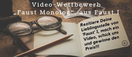 Video-Wettbewerb „Faust Monolog“, aus Faust I