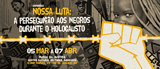 Exposição Nossa Luta 