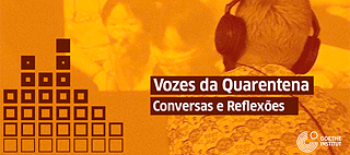 Vozes da Quarentena  &copy; Goethe-Institut Porto Alegre Vozes da Quarentena 