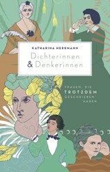 Dichterinnen & Denkerinnen &copy; © Katharina Herrmann Dichterinnen & Denkerinnen