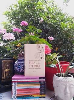 Loa a la Tierra. Un viaje al jardín 