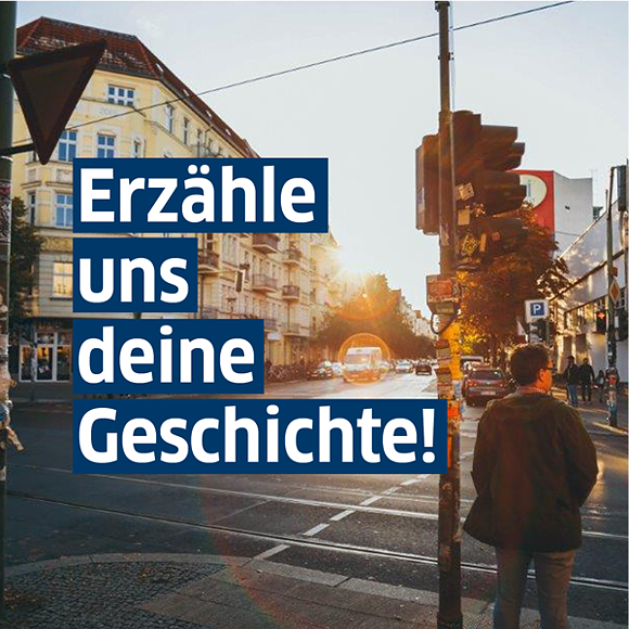 Erzähle uns deine Geschichte