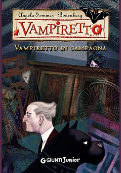 A. Sommer-Bodenburg, VAMPIRETTO IN CAMPAGNA (cover)