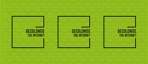 Decolonize the internet