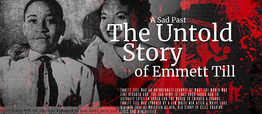 The Untold Story of Emmett Louis Till