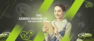 Das Gaming-Handbuch für Einsteiger