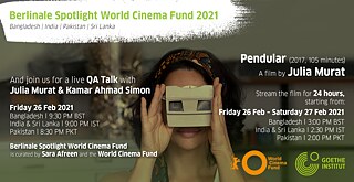 Berlinale Spotlight World Cinema Fund: PENDULAR