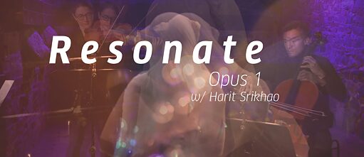 Resonate Opus 1: A cooperation of Harit Srikhao and Gewandhausorchester Leipzig
