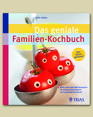 DAS GENIALE FAMILIEN-KOCHBUCH