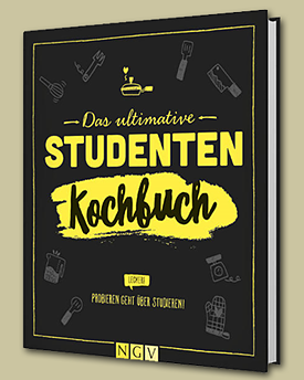 Das ultimative Studenten-Kochbuch ran an den Herd