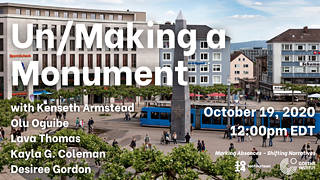 Un/Making a Monument